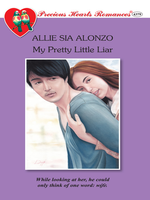 Title details for My Pretty Little Liar by Allie Sia Alonzo - Available